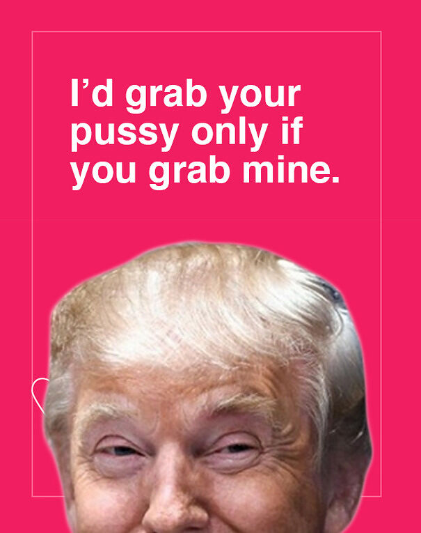 These Donald Trump Valentines Cards Will Get You Dumped