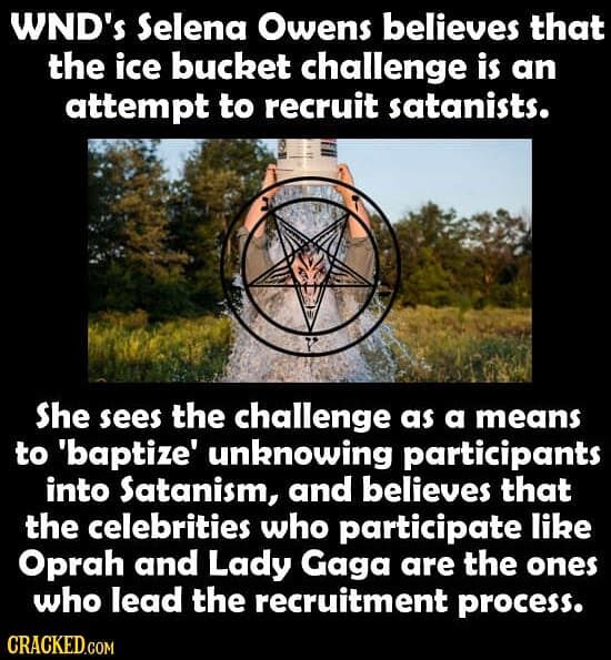 'Ice Bucket Challenge' was an attempt to recruit Satanists.